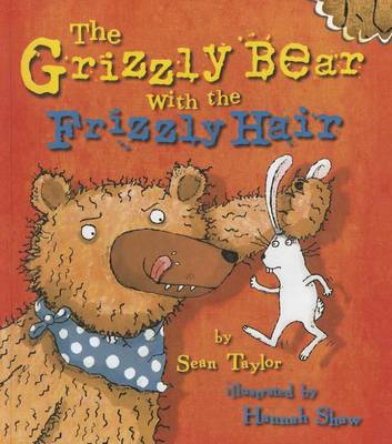 Book cover for The Grizzly Bear with the Frizzly Hair