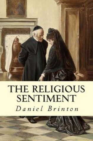 Cover of The Religious Sentiment