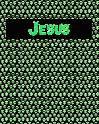 Book cover for 120 Page Handwriting Practice Book with Green Alien Cover Jesus