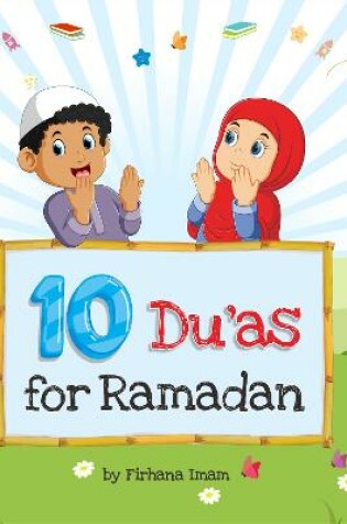 Cover of 10 Du'as for Ramadan