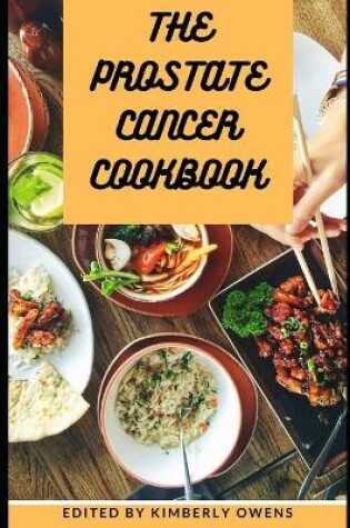 Cover of The Prostate Cancer Cookbook