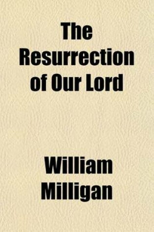 Cover of The Resurrection of Our Lord