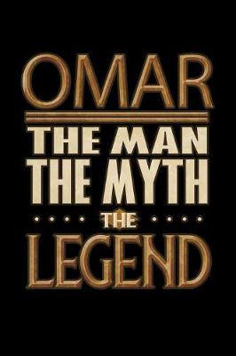 Book cover for Omar The Man The Myth The Legend