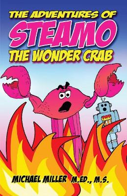 Book cover for Adventures of Steamo the Wonder Crab