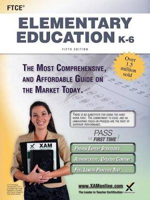 Book cover for FTCE Elementary Education K-6 Teacher Certification Study Guide Test Prep