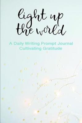 Book cover for Light Up the World