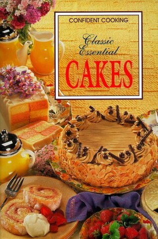 Cover of Cakes, Classic Essential