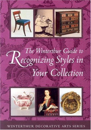 Book cover for The Winterthur Guide to Recognizing Styles