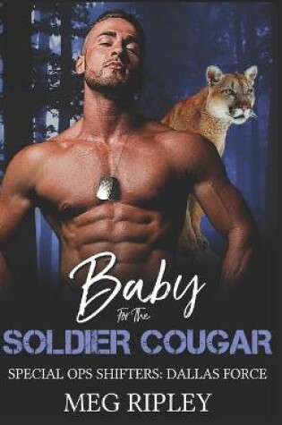 Cover of Baby For The Soldier Cougar