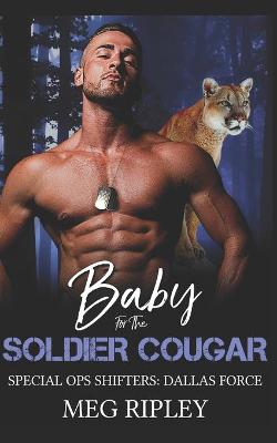 Cover of Baby For The Soldier Cougar