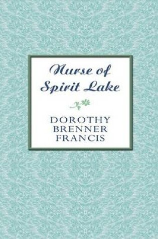 Cover of Nurse of Spirit Lake