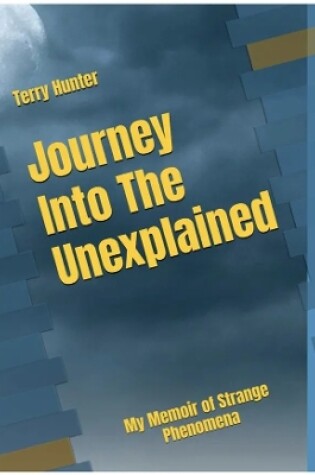 Cover of Journey Into the Unexplained