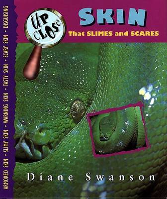 Book cover for Up Close: Skin That Slimes and Scares