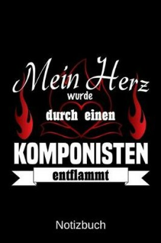 Cover of Mein Herz wurde durch einen Komponisten entflammt