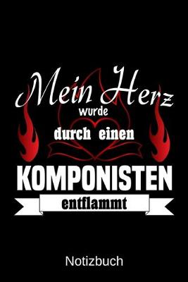 Book cover for Mein Herz wurde durch einen Komponisten entflammt