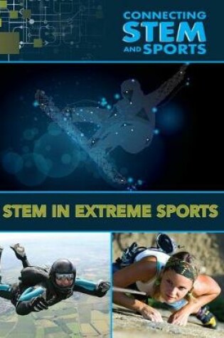 Cover of STEM in Extreme Sports