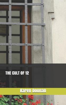 Cover of The Cult of 12