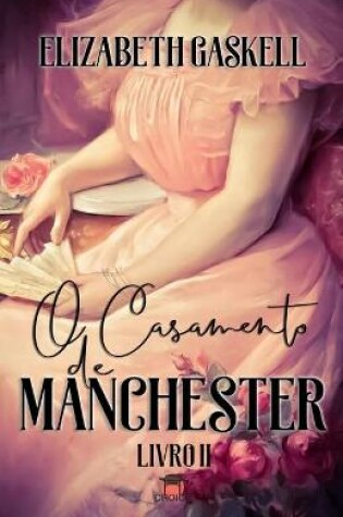 Cover of O Casamento de Manchester