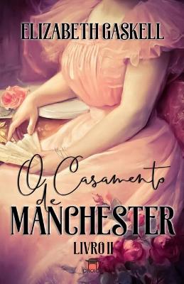 Book cover for O Casamento de Manchester