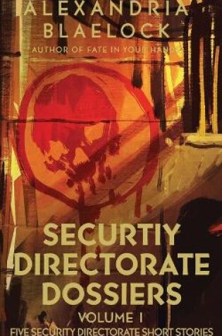 Cover of Security Directorate Dossiers