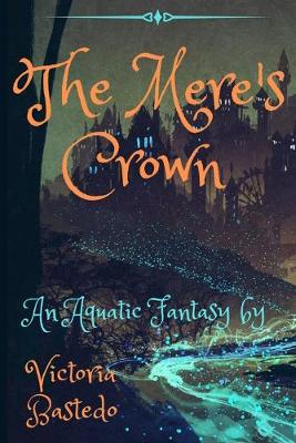 Book cover for The Mere's Crown