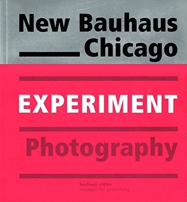 Book cover for New Bauhaus Chicago