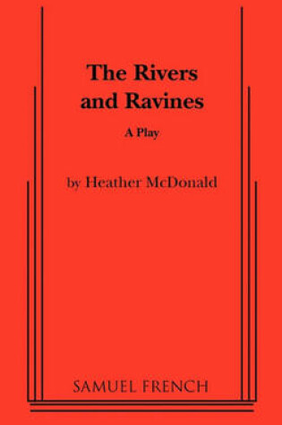 Cover of The Rivers and Ravines