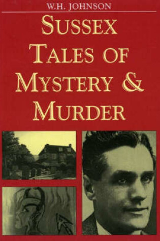 Cover of Sussex Tales of Mystery and Murder