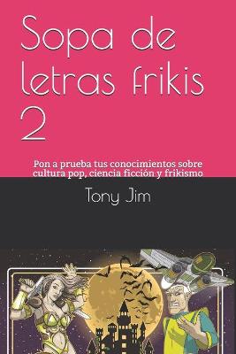 Book cover for Sopa de letras frikis 2