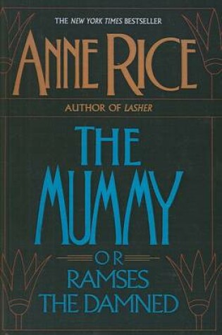 Cover of The Mummy, or Ramses the Damned