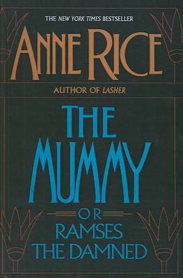 Book cover for The Mummy, or Ramses the Damned
