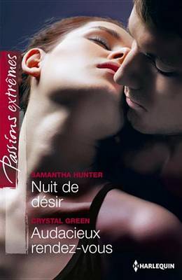 Book cover for Nuit de Desir - Audacieux Rendez-Vous