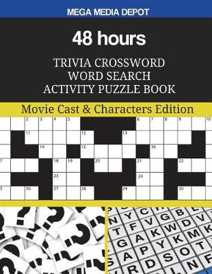 Book cover for 48 hours Trivia Crossword Word Search Activity Puzzle Book