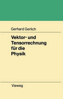 Book cover for Vektor- und Tensorrechnung fur die Physik