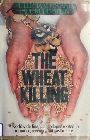 Book cover for The Wheat Killing