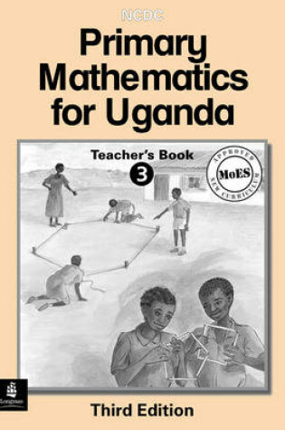 Cover of Uganda Primary Maths Teacher's Guide 3 Paper