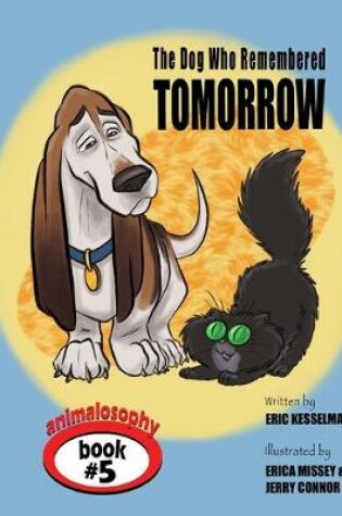 Cover of The Dog Who Remembered Tomorrow