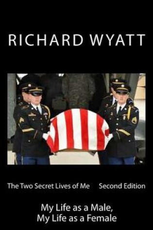 Cover of The Two Secret Lives of Me Second Edition