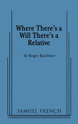 Book cover for Where There's a Will There's a Relative