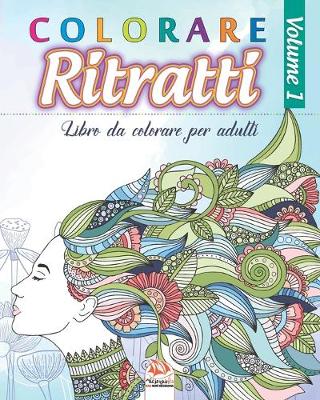 Book cover for Colorare Ritratti 1