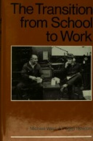 Cover of The Transition from School to Work