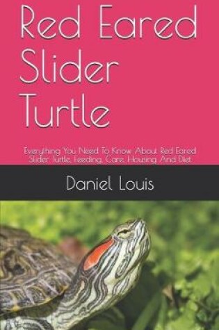 Cover of Red Eared Slider Turtle