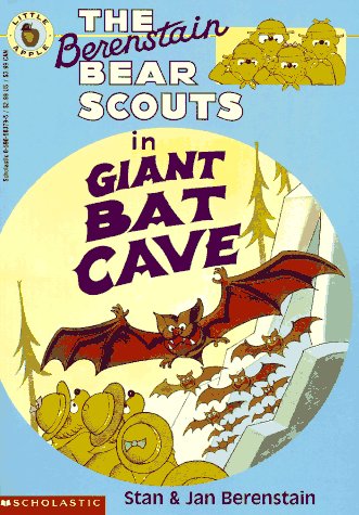 Book cover for The Berenstain Bear Scouts in Giant Bat Cave