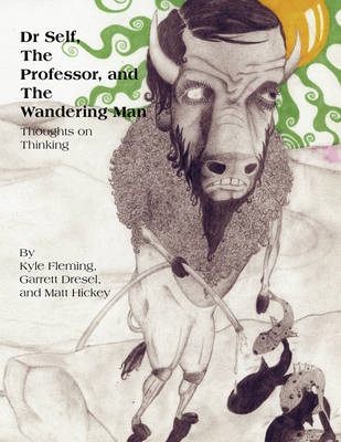 Book cover for Dr Self, The Professor, and The Wandering Man