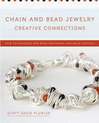 Book cover for Chain And Bead Jewelry Creative Connections