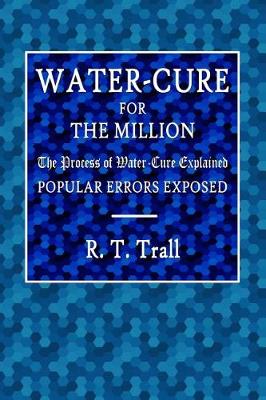 Book cover for Water-Cure for the Millions.