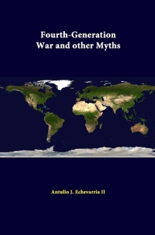 Cover of Fourth-Generation War and Other Myths