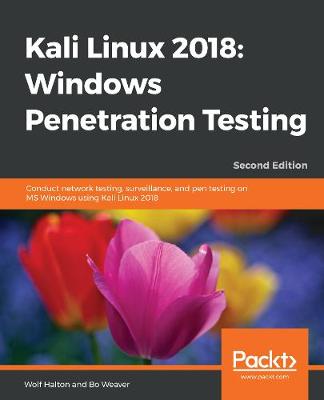 Book cover for Kali Linux 2018: Windows Penetration Testing