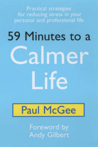 Cover of 59 Minutes to a Calmer Life