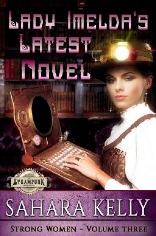 Cover of Lady Imelda's Latest Novel